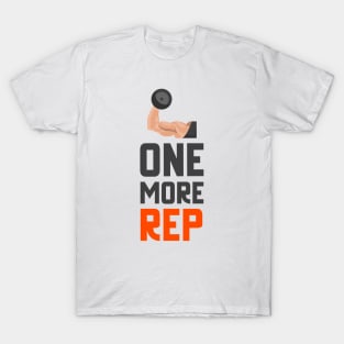 One More Rep T-Shirt